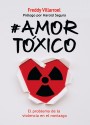 #Amor tóxico